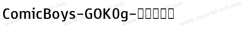 ComicBoys-GOK0g字体转换