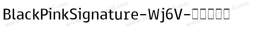 BlackPinkSignature-Wj6V字体转换