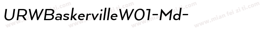 URWBaskervilleW01-Md字体转换