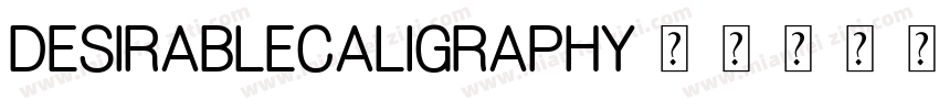 DesirableCaligraphy字体转换