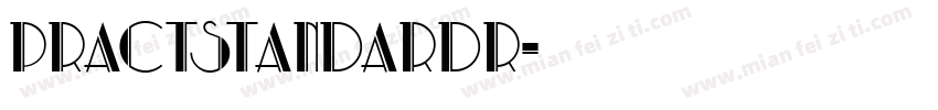 PRACTSTANDARDR字体转换