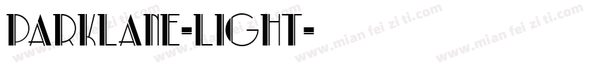 ParkLane-Light字体转换