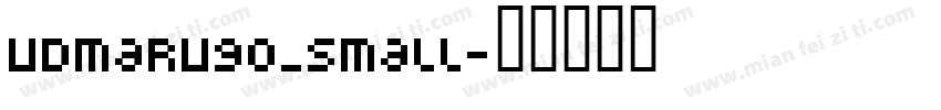 UDMarugo_Small字体转换