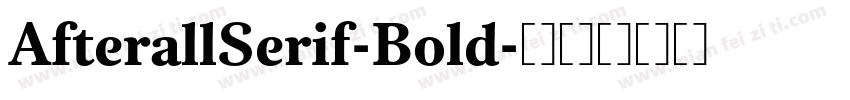 AfterallSerif-Bold字体转换