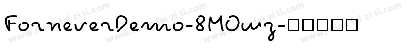 ForneverDemo-8MOwz字体转换