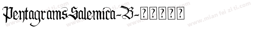 PentagramsSalemica-B字体转换