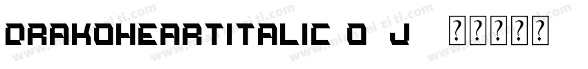 DrakoHeartItalic-o5J4字体转换