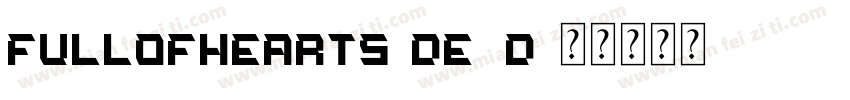 Fullofhearts-DE8d字体转换