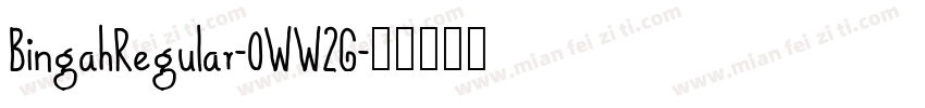 BingahRegular-0WW2G字体转换