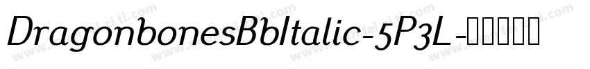 DragonbonesBbItalic-5P3L字体转换