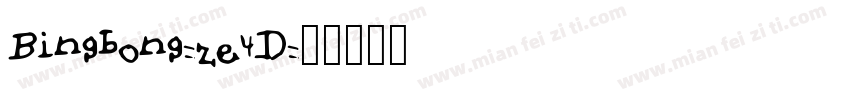 Bingbong-ze4D字体转换