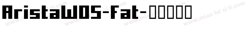 AristaW05-Fat字体转换