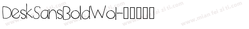 DeskSansBoldWo1字体转换