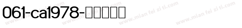 061-ca1978字体转换