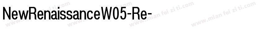NewRenaissanceW05-Re字体转换