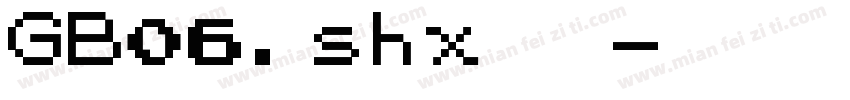 GB06.shx文件字体转换