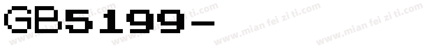 GB5199字体转换