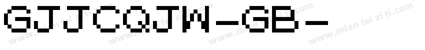GJJCQJW-GB字体转换