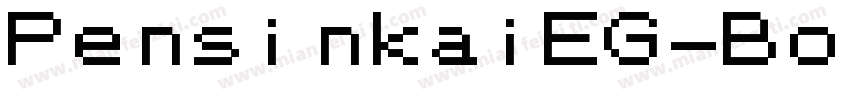 PensinkaiEG-Bold-GB字体转换