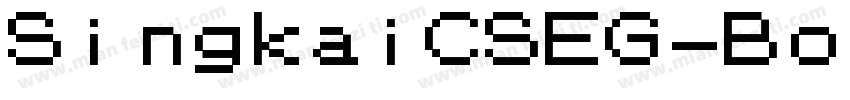 SingkaiCSEG-Bold-GB字体转换