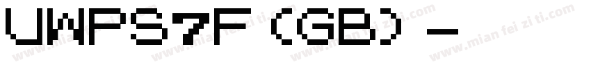 UWPS7F(GB)字体转换
