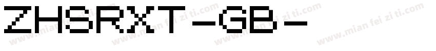 ZHSRXT-GB字体转换