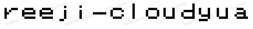 reeji-cloudyuanzhun-GB字体转换