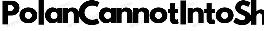 PolanCannotIntoShqip字体转换