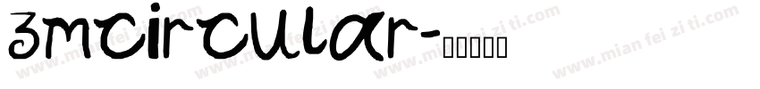 3mcircular字体转换