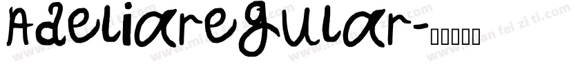 Adeliaregular字体转换
