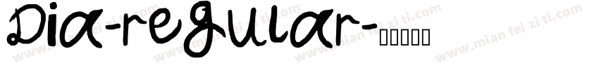 Dia-regular字体转换