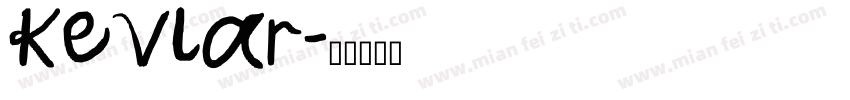Kevlar字体转换
