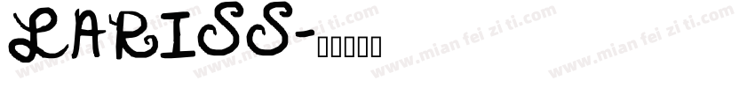 LARISS字体转换