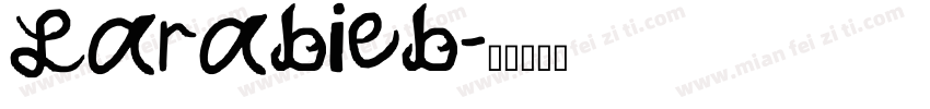 Larabieb字体转换
