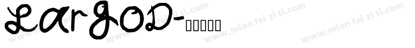 LargoD字体转换