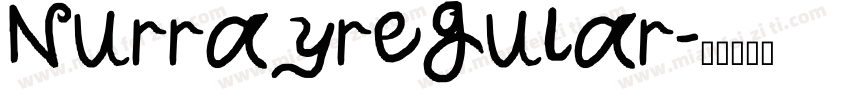 Nurrayregular字体转换