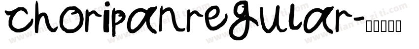 choripanregular字体转换
