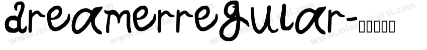 dreamerregular字体转换