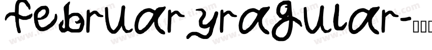 februaryragular字体转换