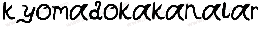 kyomadokakanalar字体转换