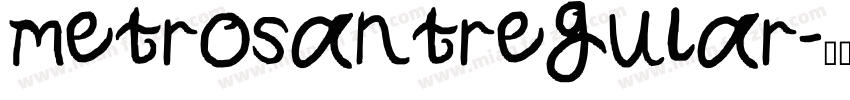 metrosantregular字体转换