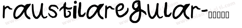 raustilaregular字体转换