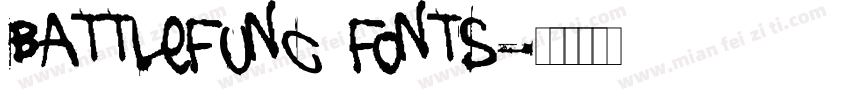 BattleFunC1_Fonts字体转换