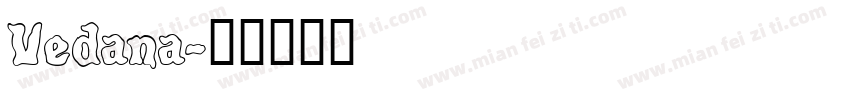 Vedana字体转换