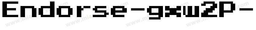 Endorse-gxw2P字体转换
