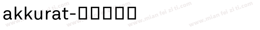 akkurat字体转换