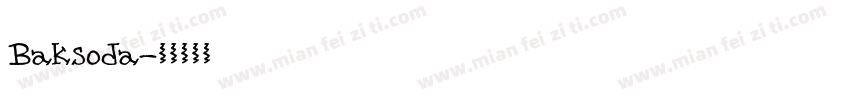 Baksoda字体转换