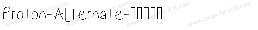 Proton-Alternate字体转换