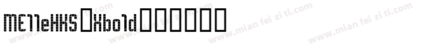 ME11eHKS-Xbo1d字体转换