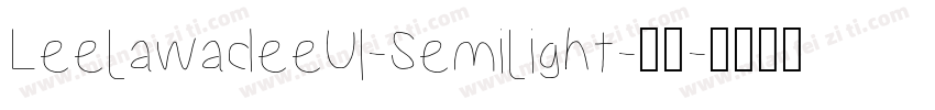 LeelawadeeUI-Semilight-亮体字体转换